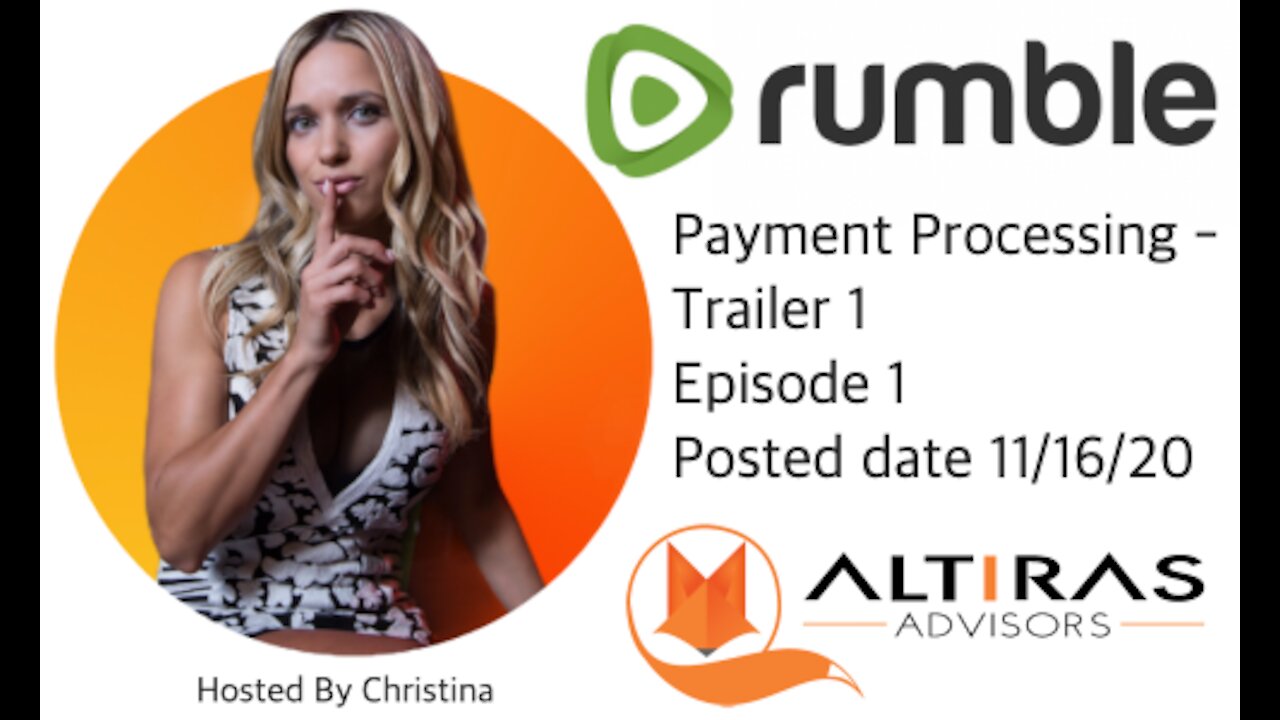 Payment Processing - Altiras Trailer 1 Episode 1