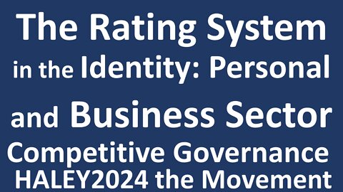 The Rating System in the Identity: Personal and Business Sector