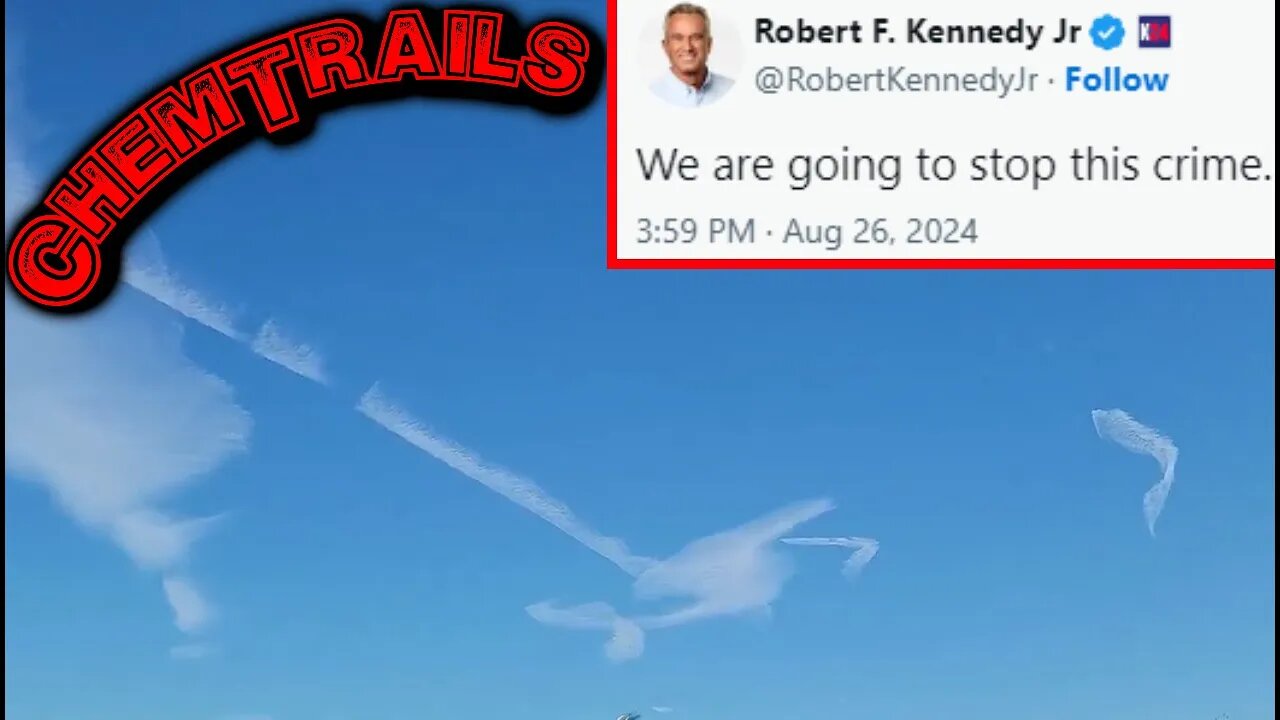 ChemTrails being BANNED by LAW - Robert Kennedy, Jr. says "We are going to stop this crime."