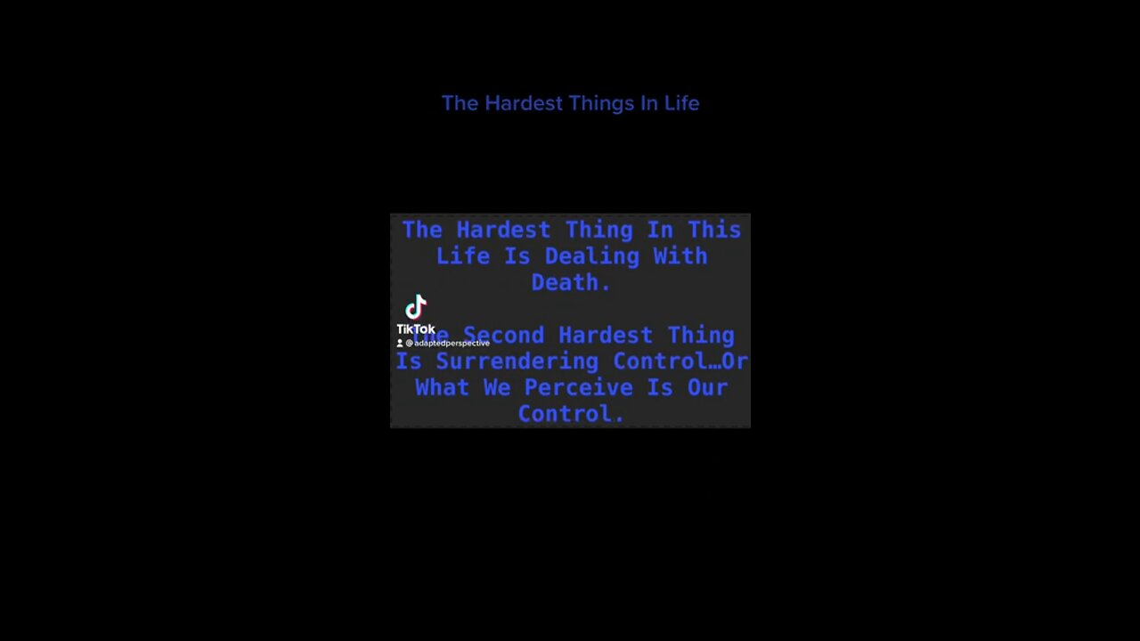 The Hardest Things In Life