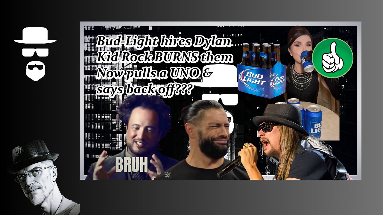 KID ROCK PULLS THE UNO-REVERSE ON BUD-LIGHT???