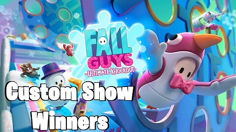 Fall Guys Custom Show Winners 29 December 2022