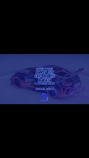 [Asphalt 9 China Version (A9C/C9/狂野飙车9)] Nissan 370Z Neon Customs | Flying Rabbit Season (Shorts)