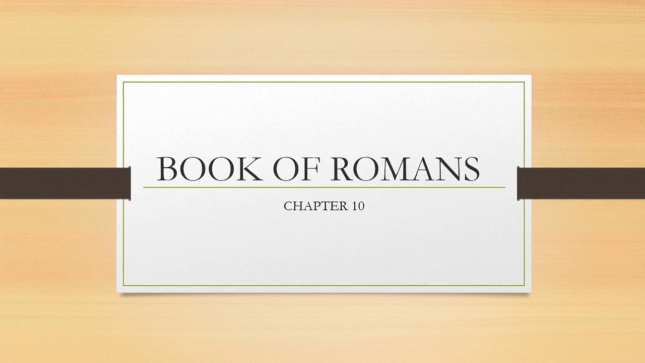 Romans - Chapter 10