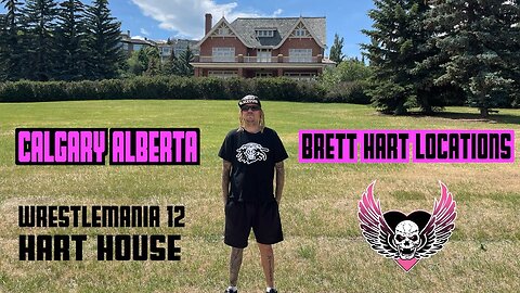 Brett Hart (Hart Family) Locations. Hart House/Wrestlemania 12 Promos