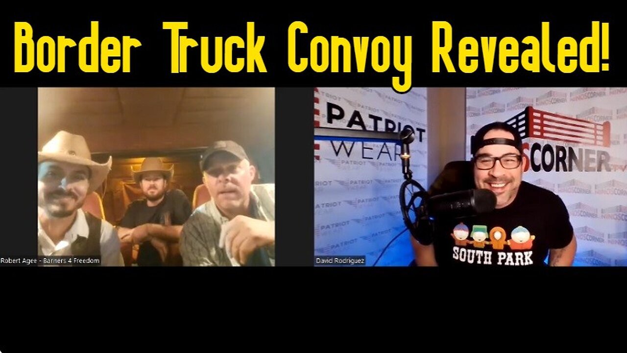 2/6/24 - David Rodriguez BOOMSHELL: Border Truck Convoy Revealed..