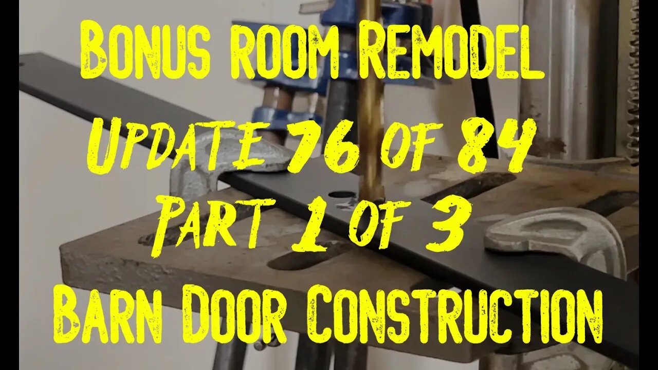 Bonus Room Remodel: Project 06 Update 76 of 84 Part 1 of 3 - Barn Door Construction