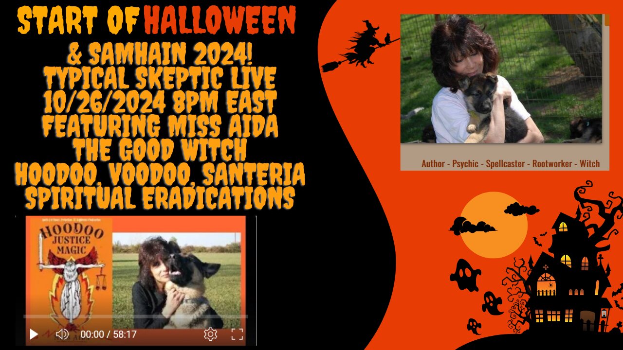 Miss Aida - Hoodoo, Santeria, Spiritual Eradications - Start of Hallween/Samhain 2024 - TSP # 1559