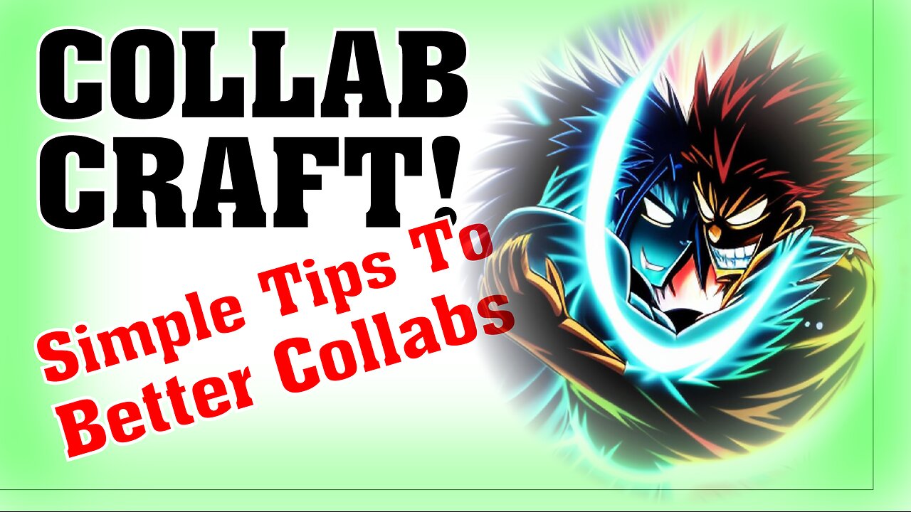 Make Your Collabs Better In Under 5 Minutes!