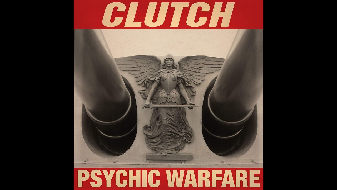 Clutch - Psychic Warfare