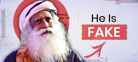 Sadhguru: Journey of a Fake Spiritual Guru | Full Documentary (re-upload)