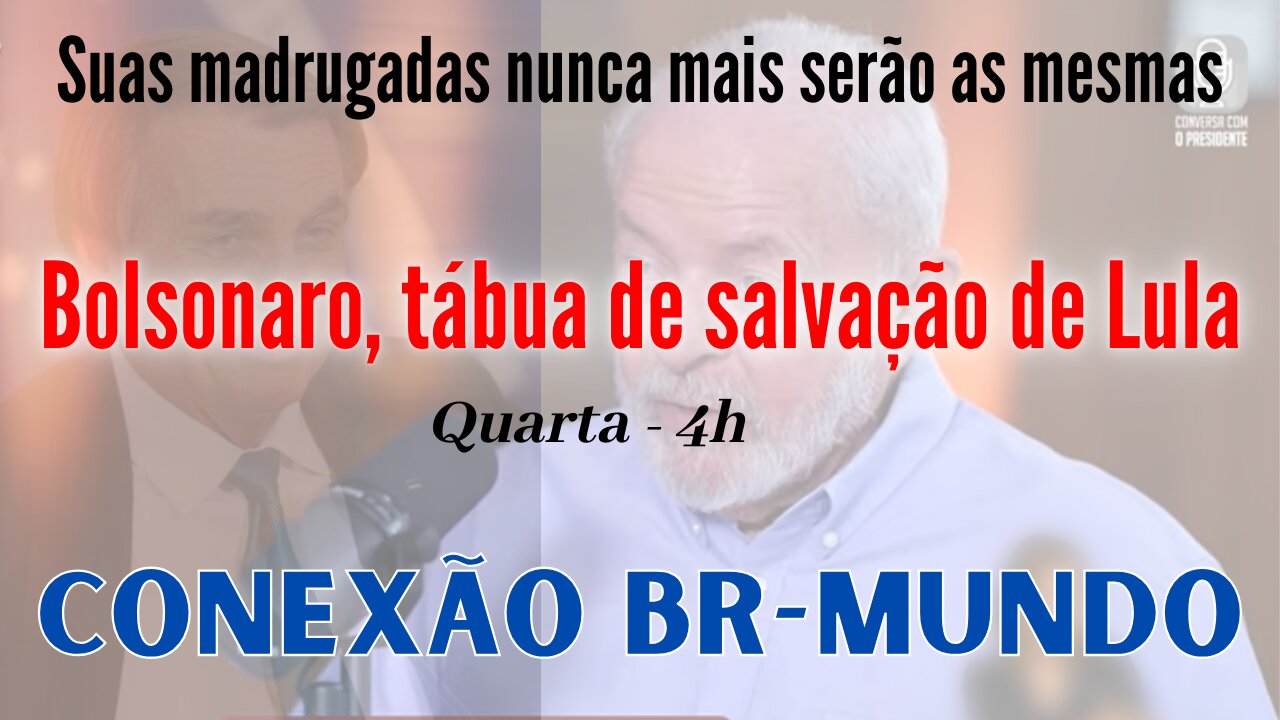 Lula usa Bolsonaro para mentir