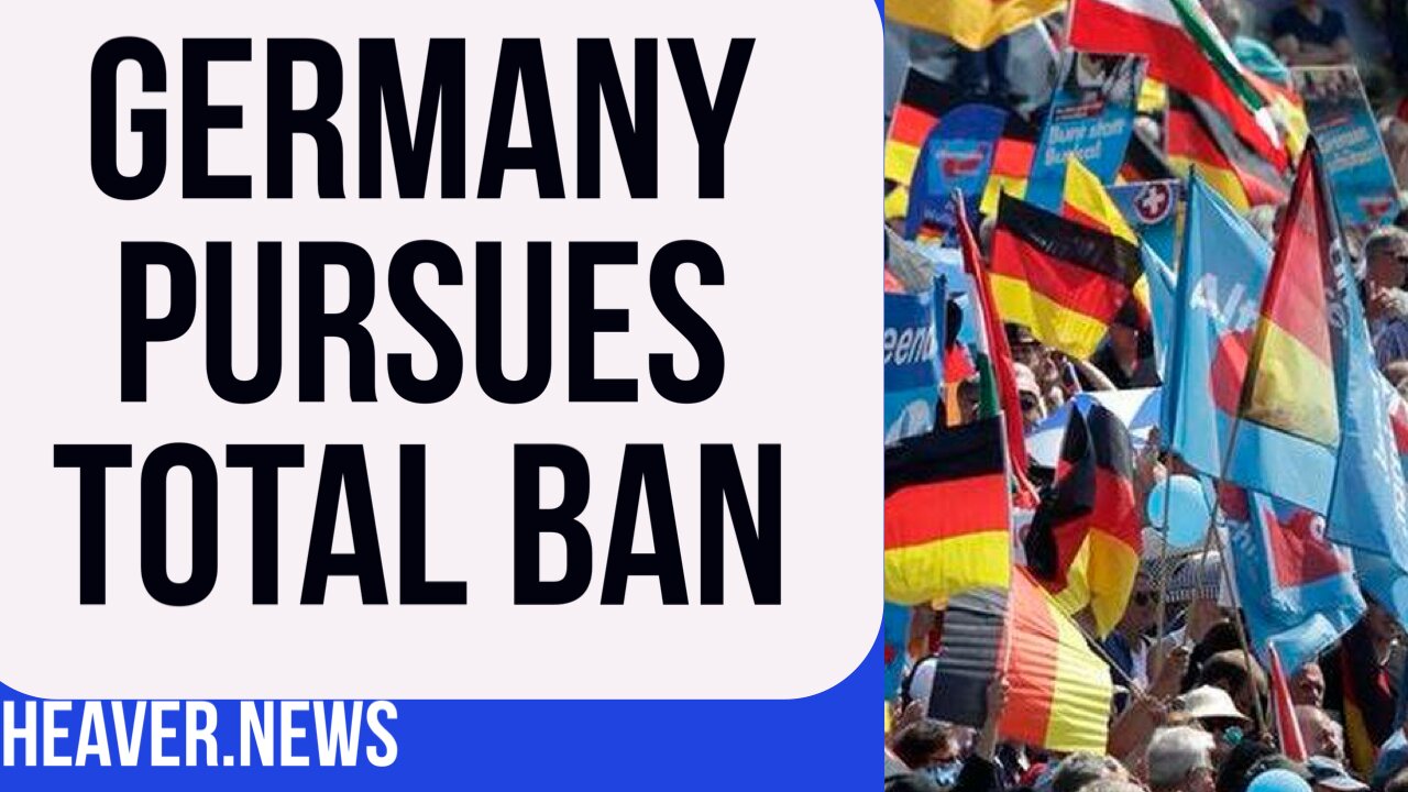 Germany Pursues Total Outright BAN