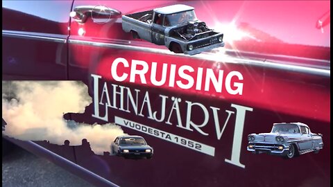 Lahnajärvi cruising vol.10