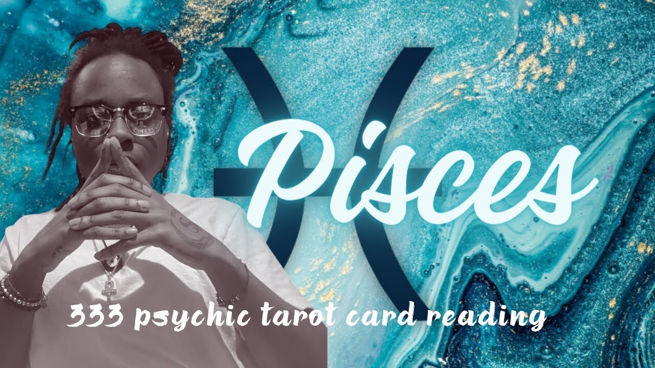 PISCES - “THE FOUNDATIONS OF MANIFESTATION!!!“ 🔥🌏 PSYCHIC READING