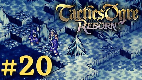 HOW TO DODGE LIFE'S PROBLEMS (EASY) | Tactics Ogre Reborn #20