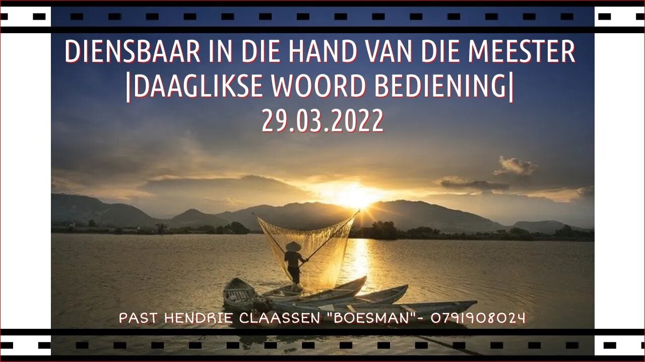 DIENSBAAR IN DIE HAND VAN DIE MEESTER |DAAGLIKSE WOORD BEDIENING| 29.03.2022