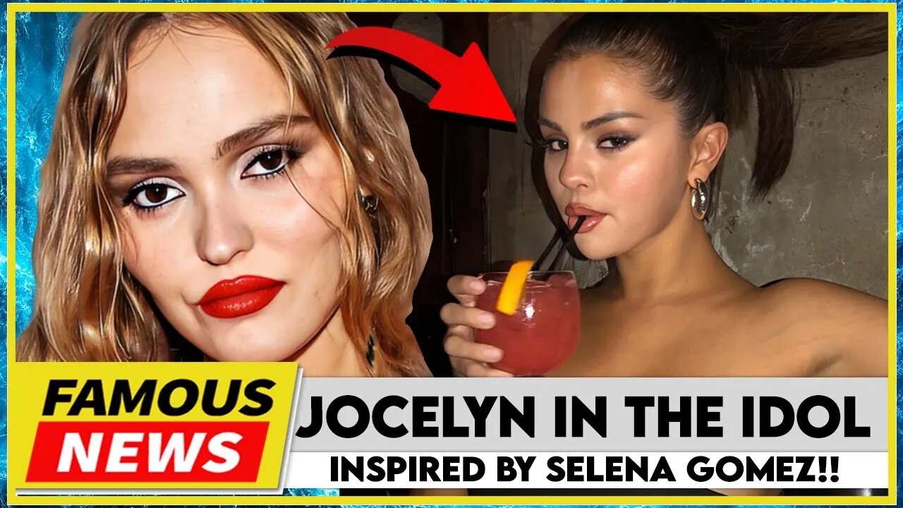 Jocelyn in The Idol Was INSPIRED By Selena Gomez & We Have PROOF | Famous News