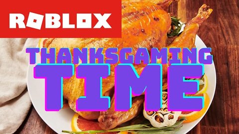 ThanksGaming Time! [Roblox Ragdoll Universe] 🦃🎮