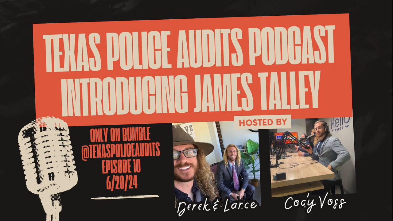 6/20/24 LIVE AT 5 W/JAMES TALLEY - Texas Police Audits Exposing Corruption in Smith County, Texas