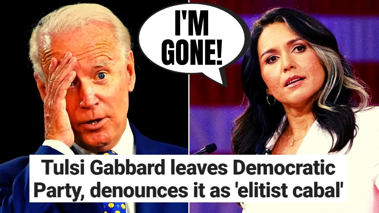 Tulsi Gabbard Is LEAVING The Woke Democratic Party | Drops BOMBSHELL On Leftists