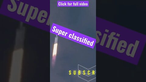 SpaceX Super Secret Rocket Launch