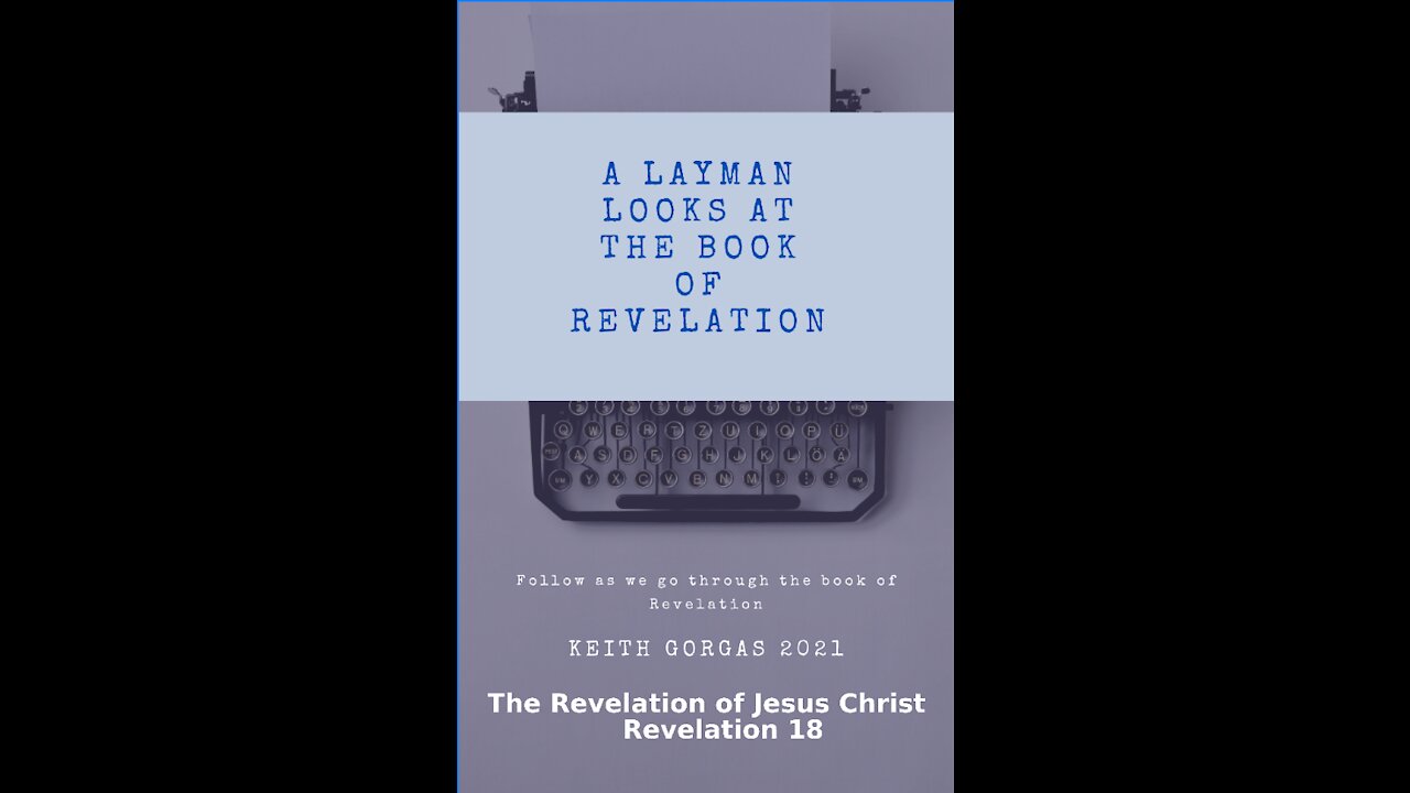 The Revelation of Jesus Christ, Revelation 18
