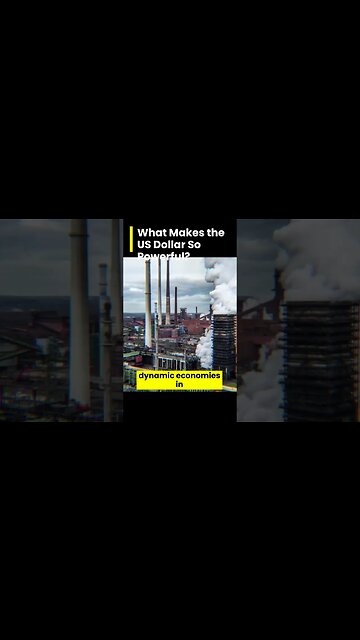 what makes the us dollar so powerful