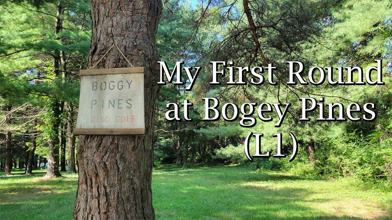 My First Round at Bogey Pines (L1)