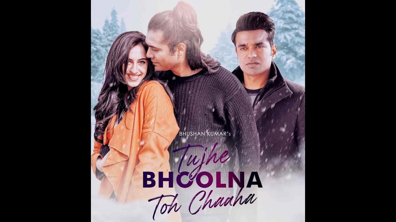 Tujhe Bhoolna Toh Chaaha | Rochak K ft. Jubin N | Manoj M | Abhishek, Samreen | Ashish P | Bhushan K