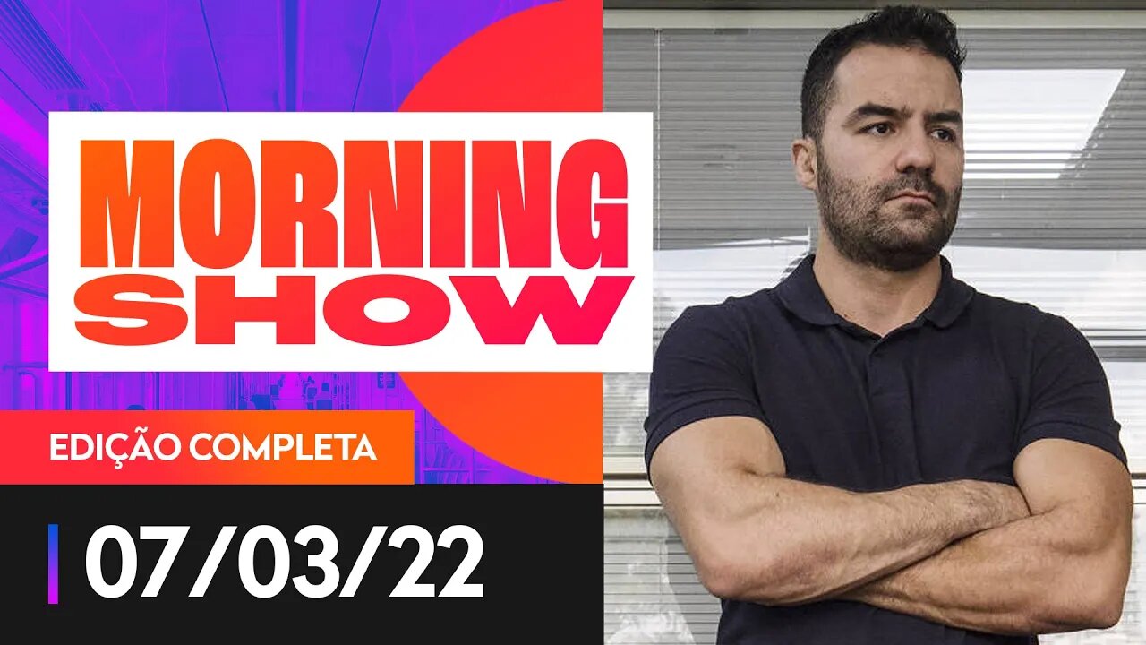 DEBATE SOBRE ARTHUR DO VAL - MORNING SHOW - 07/03/22