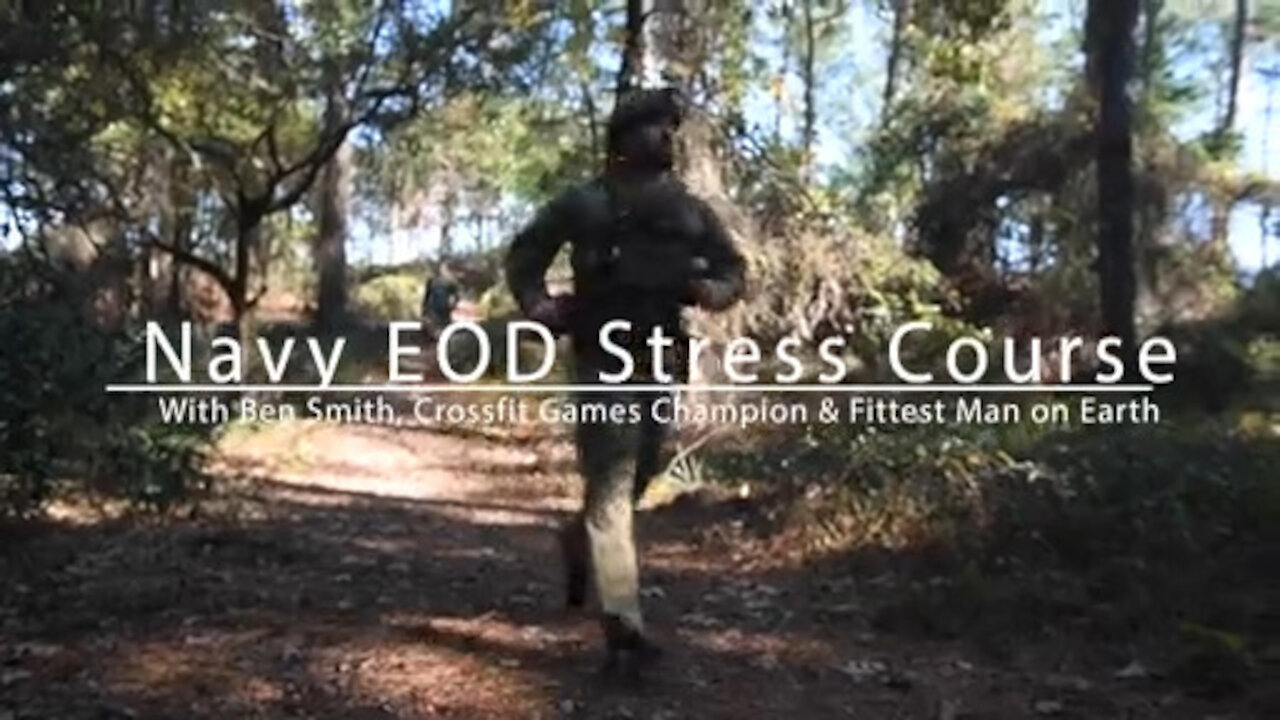 Fittest Man on Earth Runs EOD Stress Course