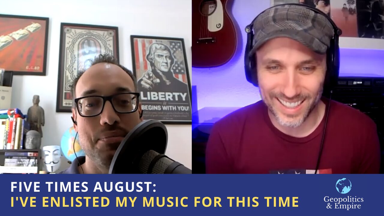 Five Times August: I've Enlisted My Music for This Time