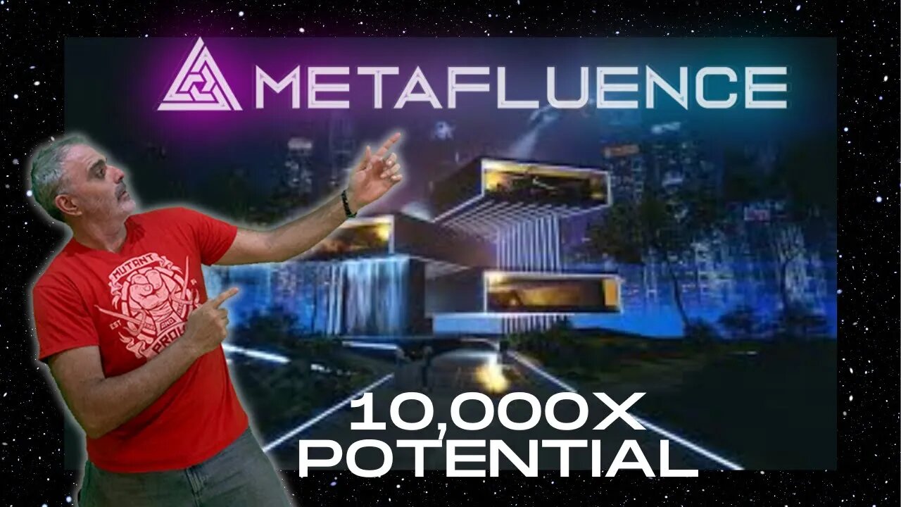 Metafluence: The Only Metaverse Project with a True 10,000x Potential Don't Miss This One