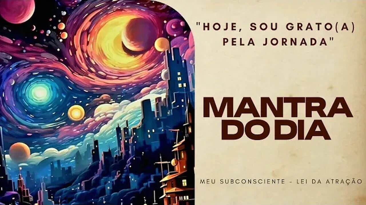 MANTRA DO DIA | Hoje, sou grato pela jornada #mantra #mantradodia #leidaatração