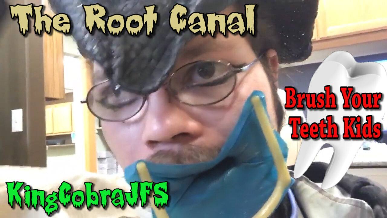 The Root Canal / KingCobraJFS PSA