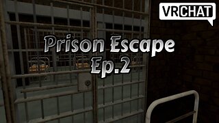 VRCHAT:Prison Escape[Ep.2]Time to kill a Prisoner w/Tailsly