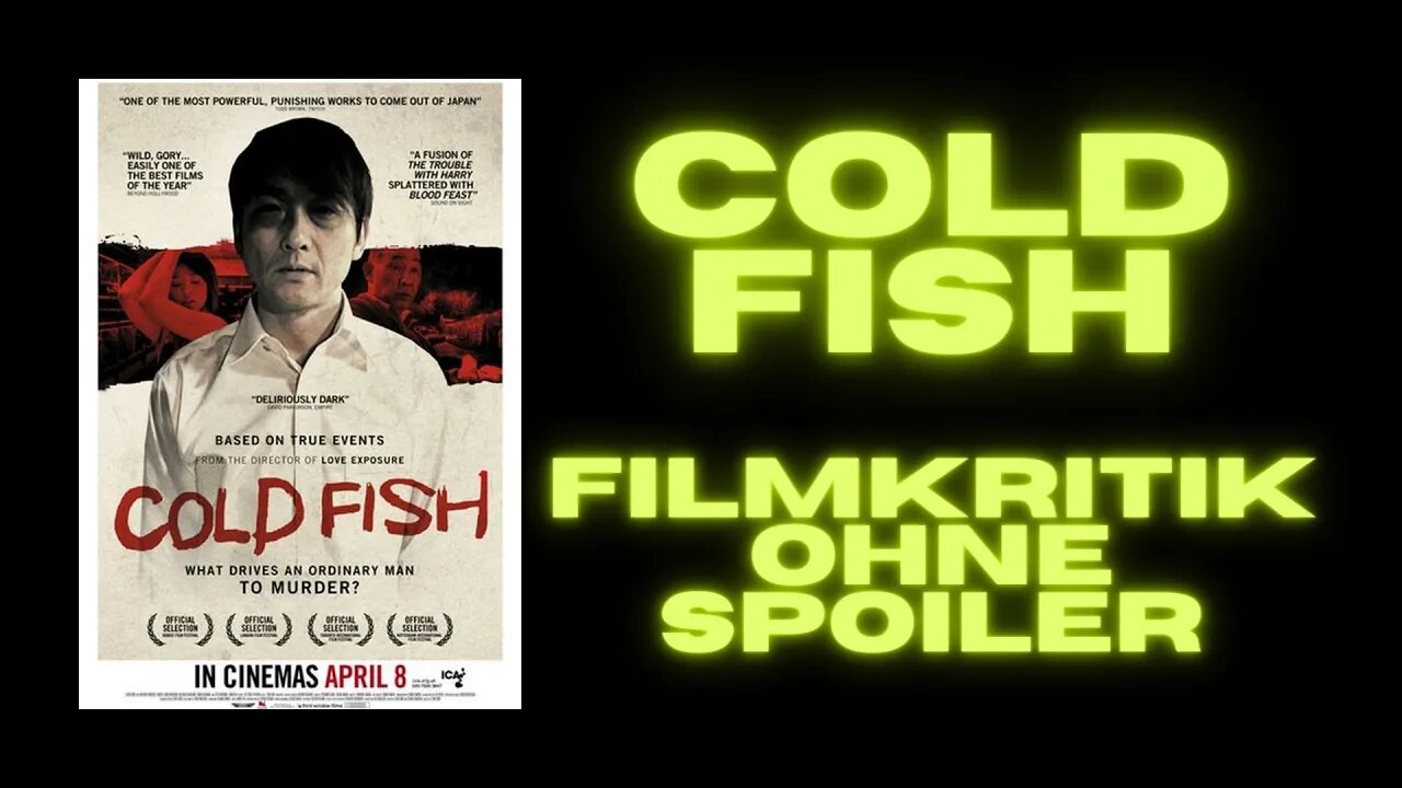 Cold fish 2010 Filmkritik (ohne Spoiler)