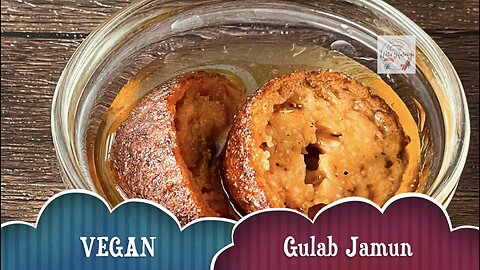 Diwali Special #1 | VEGAN Gulab Jamun 🧆