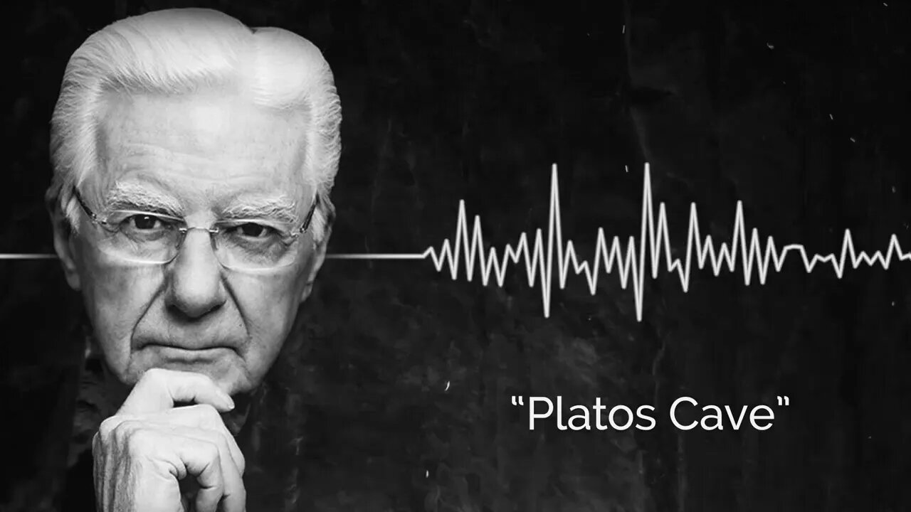 Platos Cave | Bob Proctor