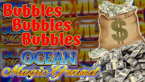 $25 Spins on Ocean Magic Grand 🐙 How Many Bubbles Can I Collect at Once?