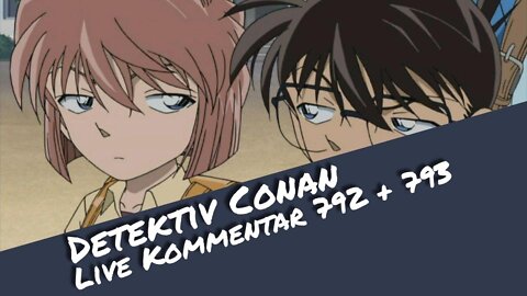 Wir schauen zwei Folgen DETEKTIV CONAN | Otaku Explorer (Rumble Only)