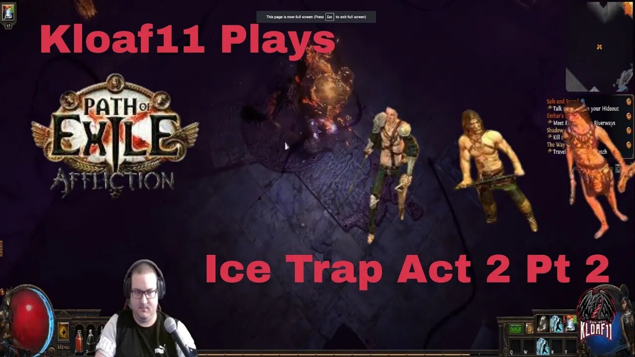 Kloaf11 walkthrough Path of Exile Affliction League: Act 2 Part 2