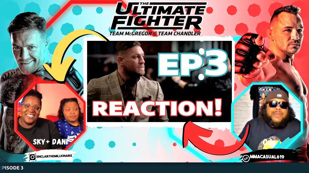 The Ultimate Fighter 31: McGregor vs. Chandler LIVE Reaction Show| TUF 31 Episode 3