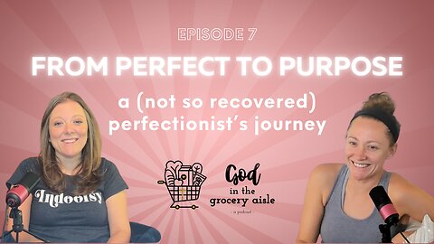 From Perfect to Purpose: A (Not So Recovered) Perfectionist’s Journey