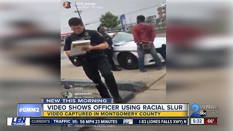 Montgomery County Police Officer caught on camera using racial slur
