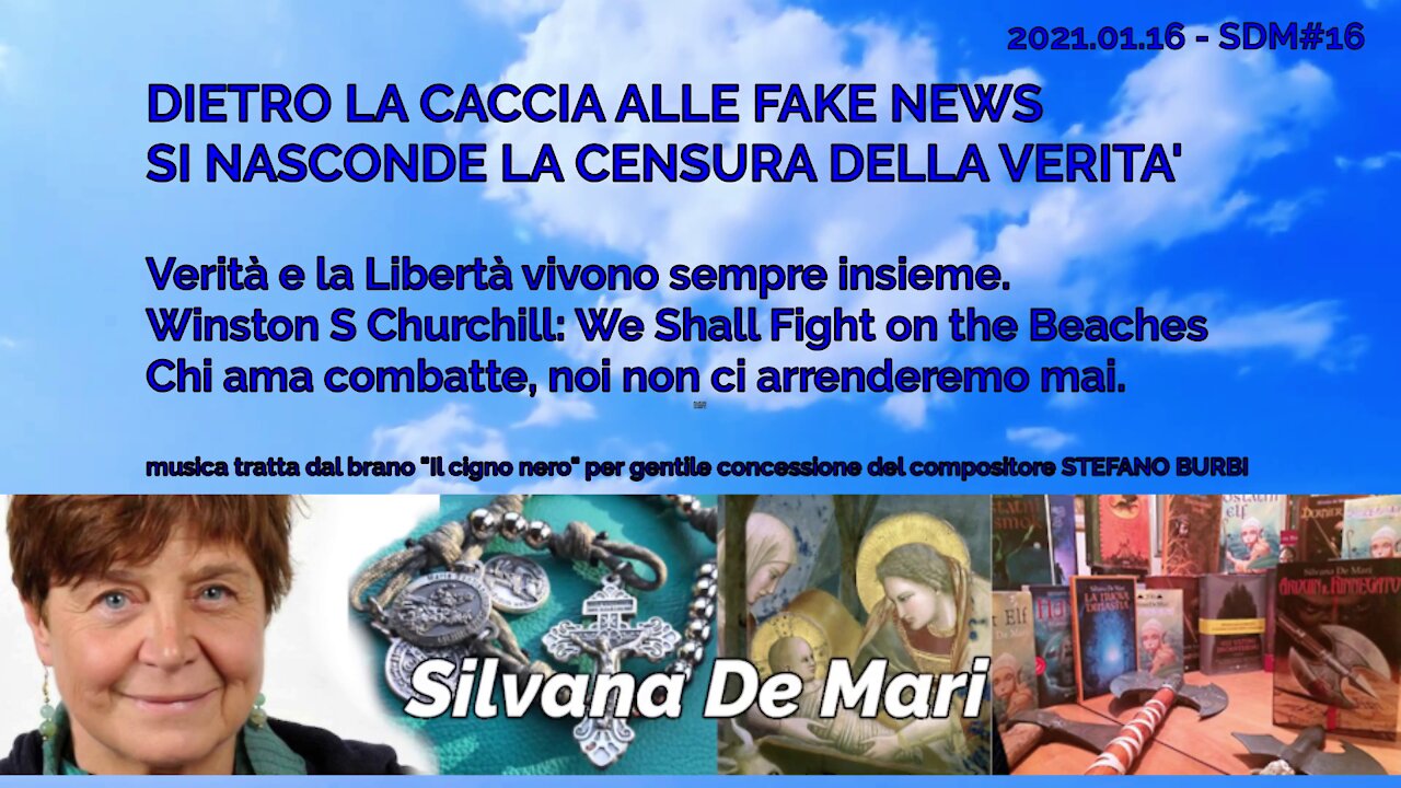 Silvana De Mari-DIETRO LA CACCIA ALLE F. NEWS SI NASCONDE LA CENSURA DELLA VERITA'-2021.01.16-SDM#16
