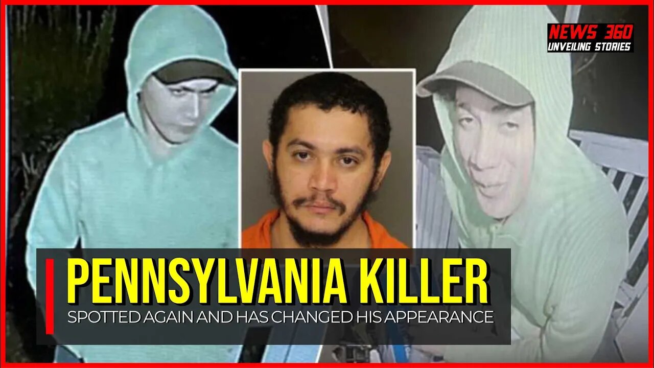 Escaped Pennsylvania killer spotted again and has changed his appearance.