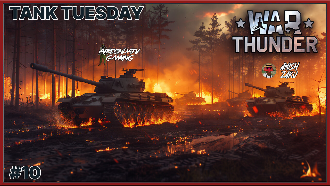 War Thunder - Be Ready for Tonight's Thunderous Bloodbath