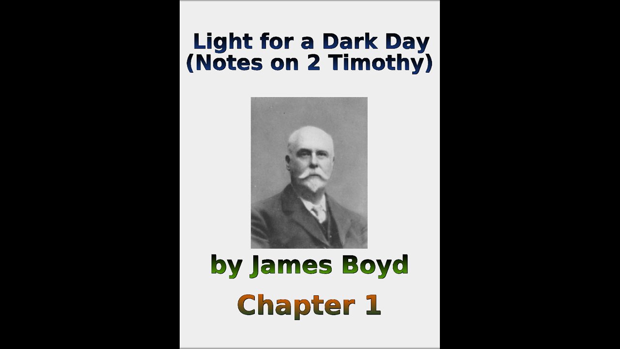 Light for a Dark Day, Notes on 2 Timothy, Chapter 1